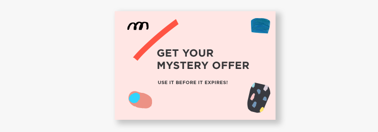 Get your mystery offer